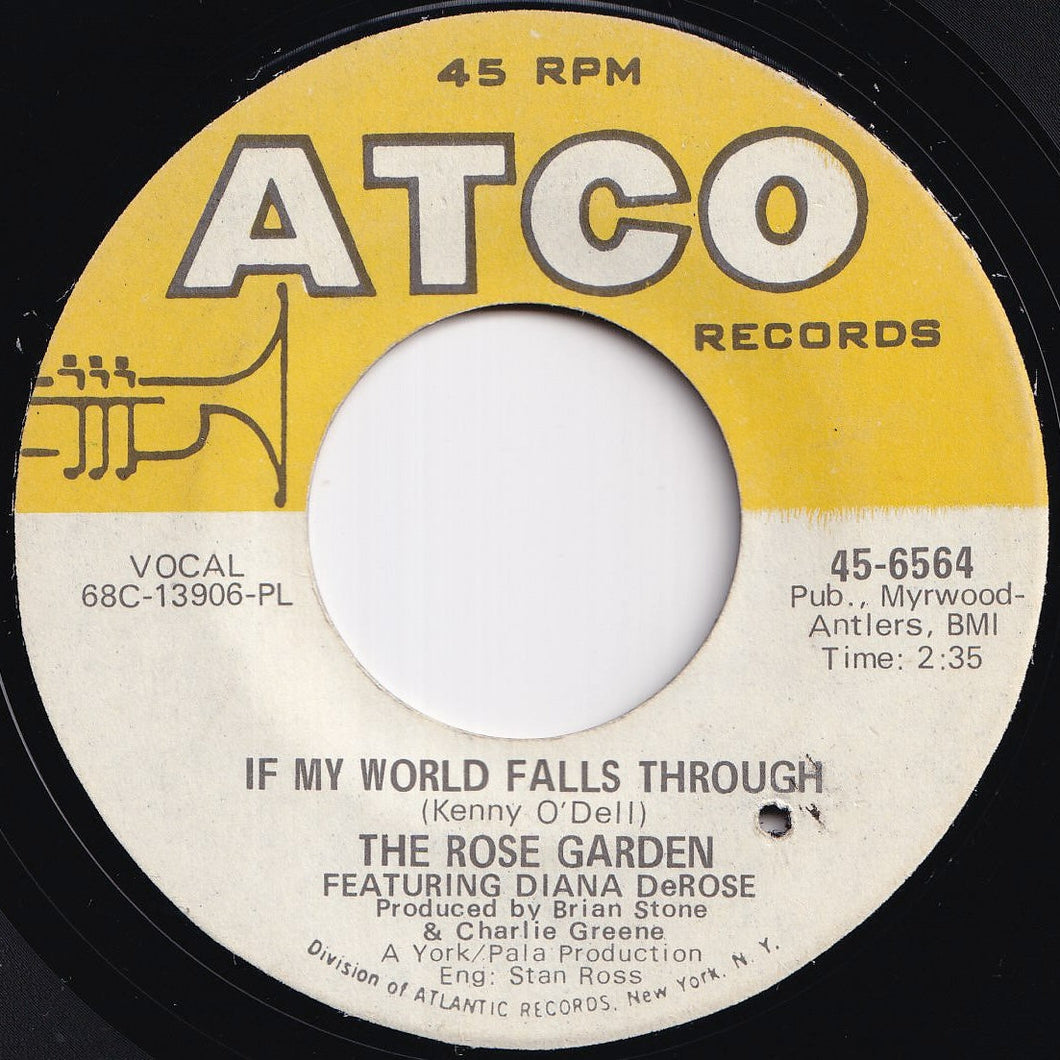 Rose Garden - If My World Falls Through / Here's Today (7 inch Record / Used)