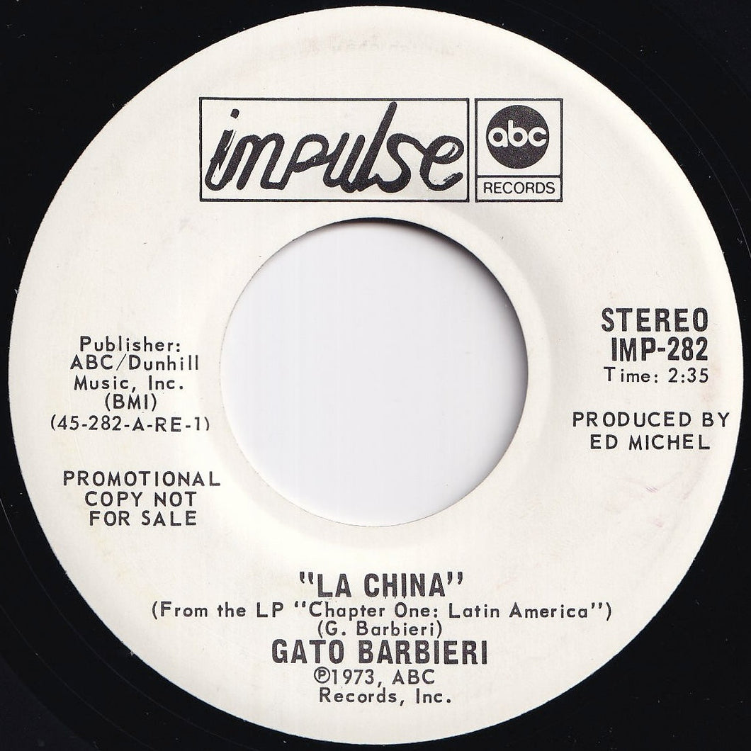 Gato Barbieri - La China (Stereo) / (Mono) (7 inch Record / Used)