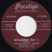 Load image into Gallery viewer, Joe Newman Quintet - Mo-lasses (Part 1) / (Part 2) (7 inch Record / Used)
