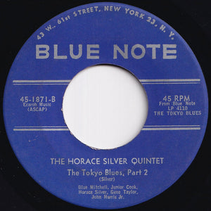 Horace Silver Quintet - The Tokyo Blues (Part 1) / (Part 2) (7 inch Record / Used)