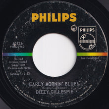 画像をギャラリービューアに読み込む, Dizzy Gillespie - Good Bait / Early Mornin&#39; Blues (7 inch Record / Used)
