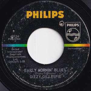 Dizzy Gillespie - Good Bait / Early Mornin' Blues (7 inch Record / Used)