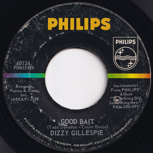 Dizzy Gillespie - Good Bait / Early Mornin' Blues (7 inch Record / Used)