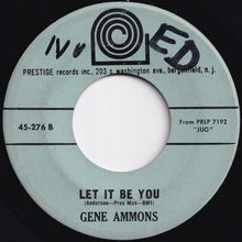 Load image into Gallery viewer, Gene Ammons - Seed Shack / Let It Be You (7 inch Record / Used)
