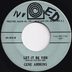 Gene Ammons - Seed Shack / Let It Be You (7 inch Record / Used)