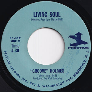Groove Holmes - What Now My Love / Living Soul (7 inch Record / Used)