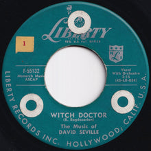 Load image into Gallery viewer, David Seville - Witch Doctor / Don&#39;t Whistle At Me Baby (7 inch Record / Used)
