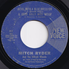 画像をギャラリービューアに読み込む, Mitch Ryder And The Detroit Wheels - Devil With A Blue Dress On &amp; Good Golly Miss Molly / I Had It Made (7 inch Record / Used)
