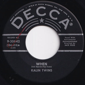 Kalin Twins - Three O'Clock Thrill / When (7 inch Record / Used)