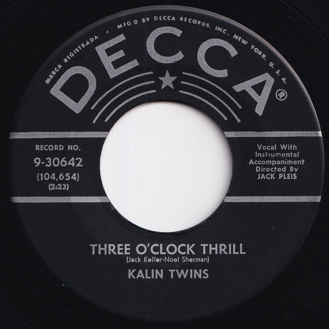 Kalin Twins - Three O'Clock Thrill / When (7 inch Record / Used)