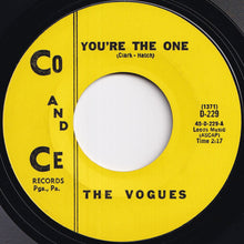 Load image into Gallery viewer, Vogues - You&#39;re The One / Some Words (7 inch Record / Used)
