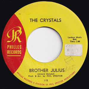 Crystals - Then He Kissed Me / Brother Julius (7 inch Record / Used)