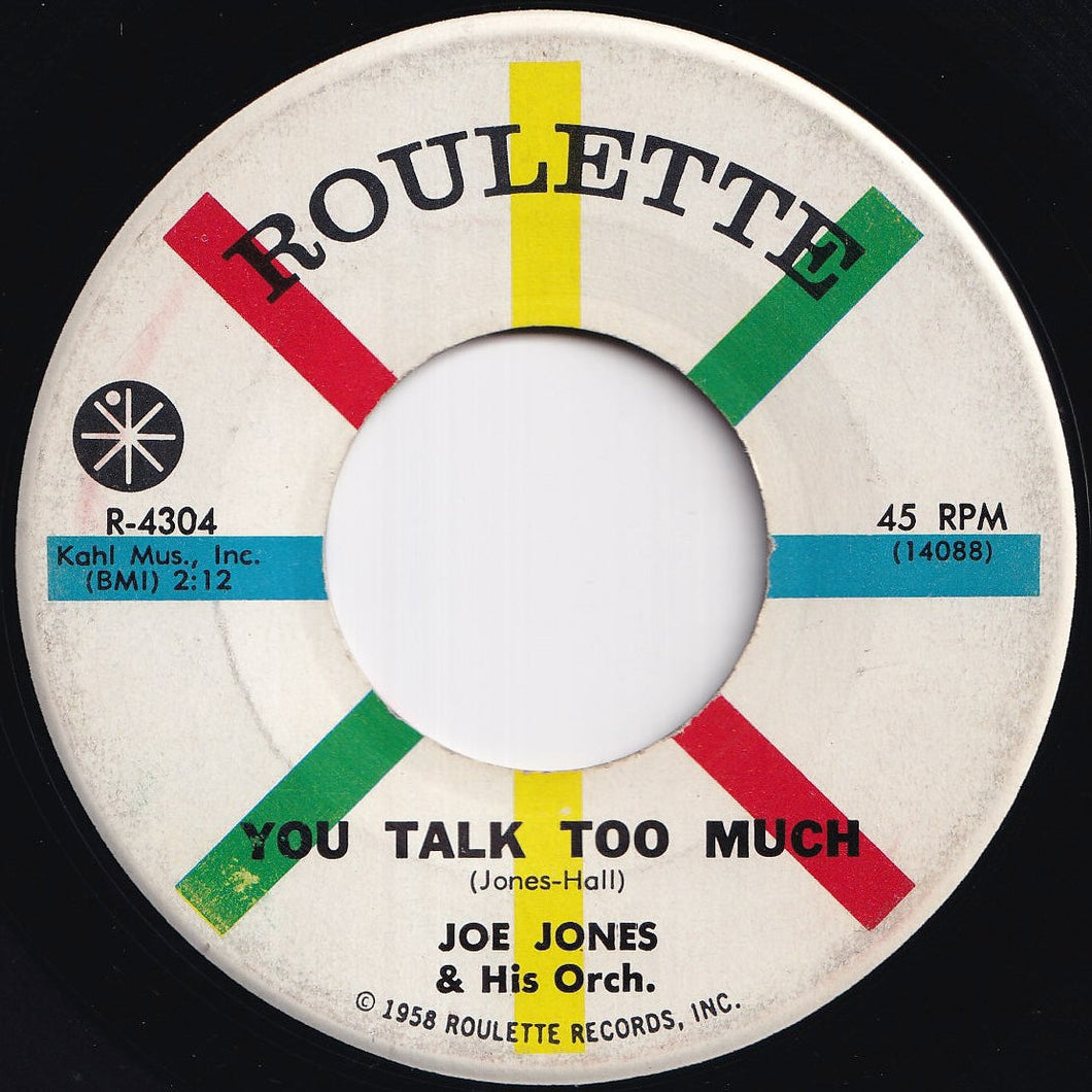 Joe Jones & His Orchestra - You Talk Too Much / I Love You Stil (7 inch Record / Used)