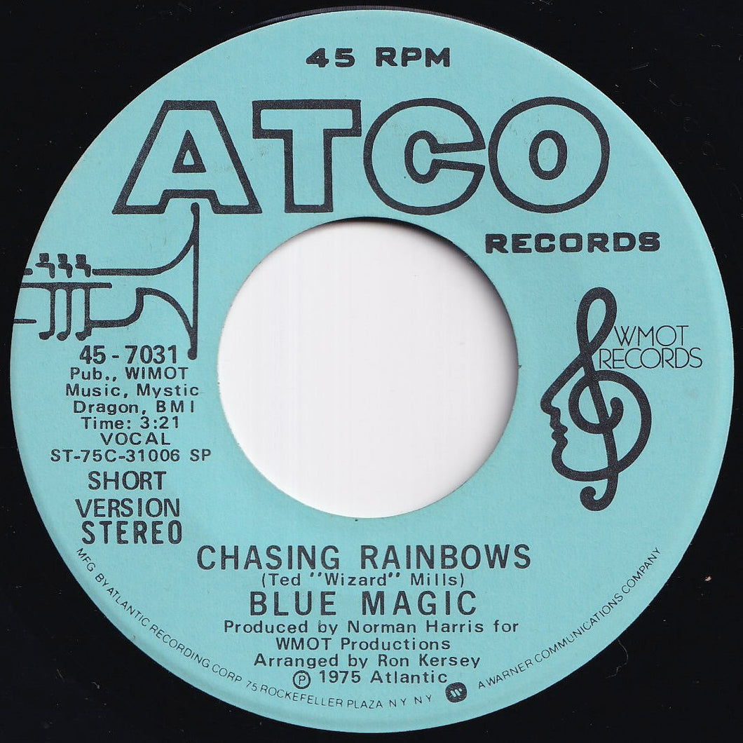 Blue Magic - Chasing Rainbows (Short Version) / (Long Version) (7 inch Record / Used)