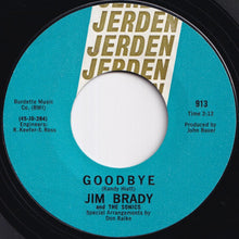 Load image into Gallery viewer, Jim Brady, Sonics - Near My Soul / Goodbye (7 inch Record / Used)
