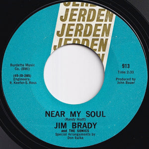 Jim Brady, Sonics - Near My Soul / Goodbye (7 inch Record / Used)