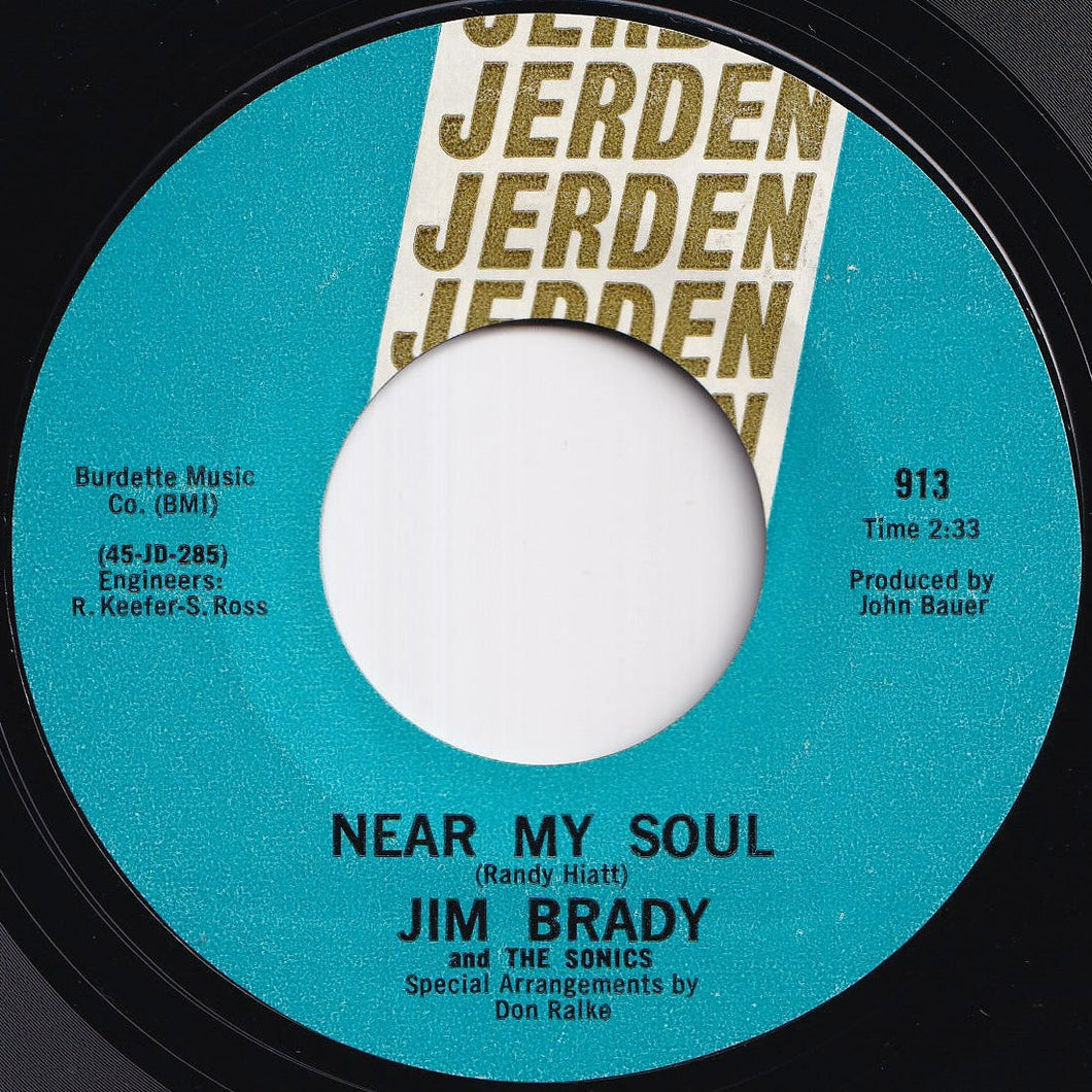 Jim Brady, Sonics - Near My Soul / Goodbye (7 inch Record / Used)