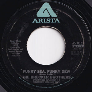 Brecker Brothers - East River / Funky Sea, Funky Dew (7 inch Record / Used)