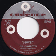 画像をギャラリービューアに読み込む, Chordettes - Lollipop / Baby Come-A Back-A (7 inch Record / Used)
