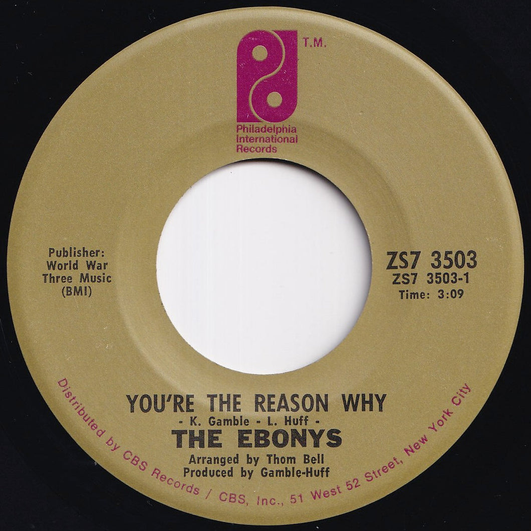 Ebonys - You're The Reason Why / Sexy Ways (7 inch Record / Used)