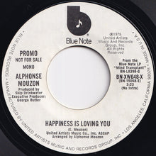 画像をギャラリービューアに読み込む, Alphonse Mouzon - Happiness Is Loving You (Mono) / (Stereo) (7 inch Record / Used)
