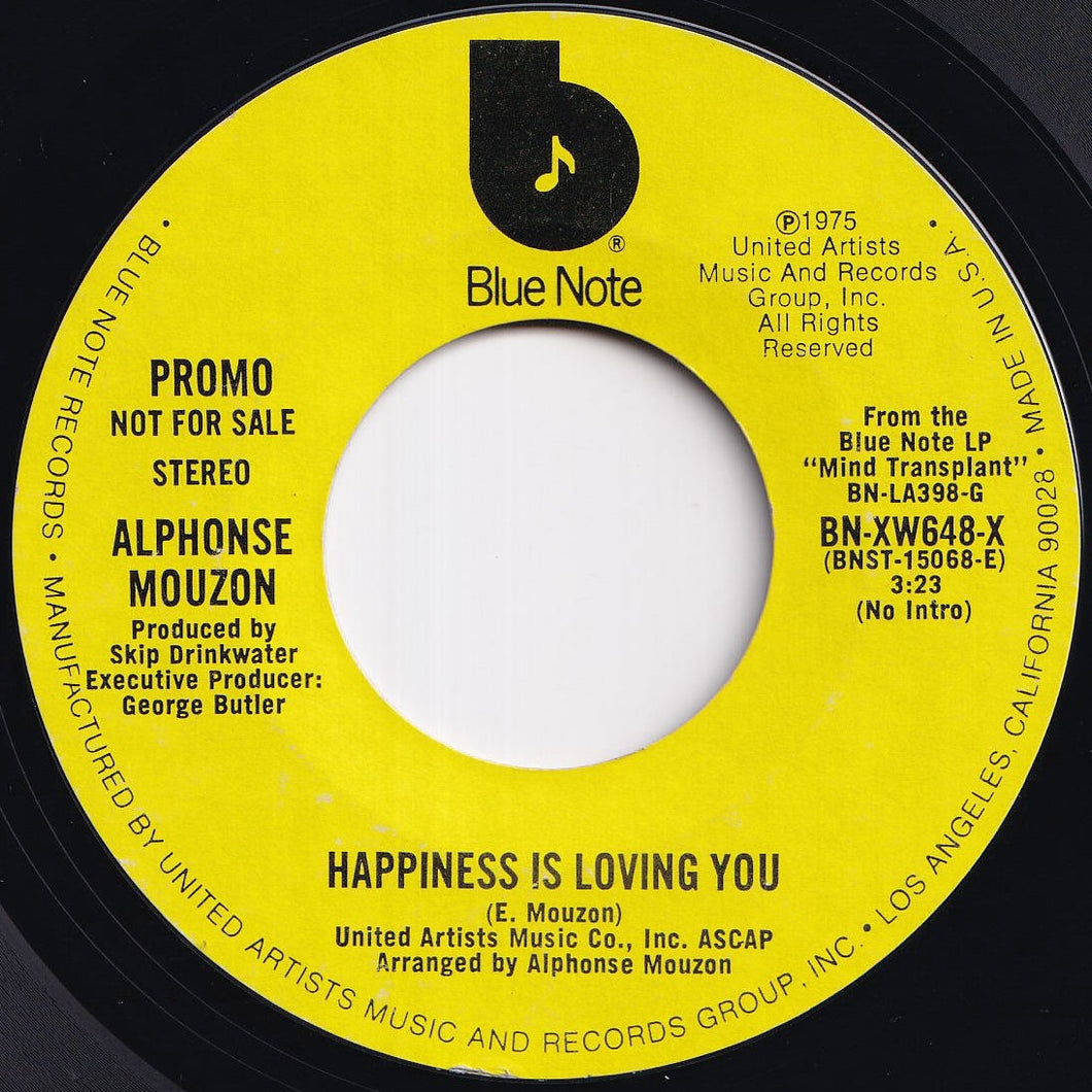 Alphonse Mouzon - Happiness Is Loving You (Mono) / (Stereo) (7 inch Record / Used)