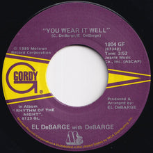 画像をギャラリービューアに読み込む, El DeBarge, DeBarge - You Wear It Well / Baby, Won&#39;t Cha Come Quick (7 inch Record / Used)
