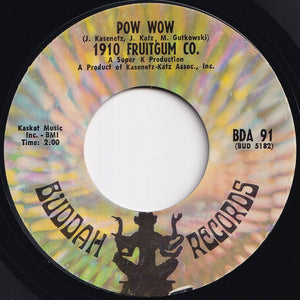 1910 Fruitgum Co. - Indian Giver / Pow Wow (7 inch Record / Used)