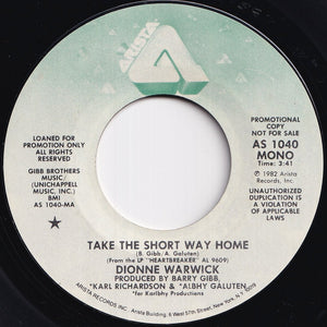 Dionne Warwick - Take The Short Way Home (Stereo) / (Mono) (7 inch Record / Used)