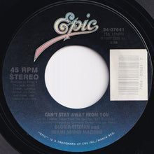 Load image into Gallery viewer, Gloria Estefan And Miami Sound Machine - Can&#39;t Stay Away From You / Let It Loose (7 inch Record / Used)
