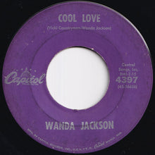 Load image into Gallery viewer, Wanda Jackson - Let&#39;s Have A Party / Cool Love (7 inch Record / Used)
