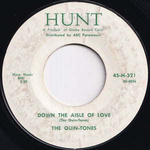 Quin-Tones - Down The Aisle Of Love / Please Dear (7 inch Record / Used)