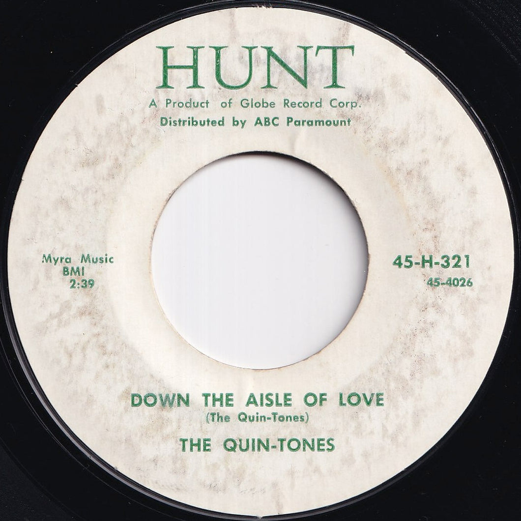 Quin-Tones - Down The Aisle Of Love / Please Dear (7 inch Record / Used)