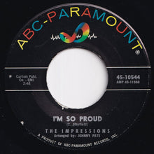 画像をギャラリービューアに読み込む, Impressions - I&#39;m So Proud / I Made A Mistake (7 inch Record / Used)
