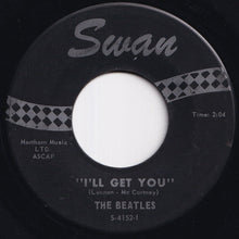 Load image into Gallery viewer, Beatles - She Loves You / I'll Get You (7 inch Record / Used)
