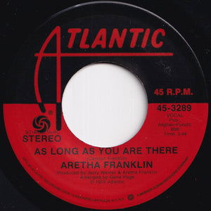 Aretha Franklin - Mr. D.J. (5 For The D.J.) / As Long As You Are There (7 inch Record / Used)