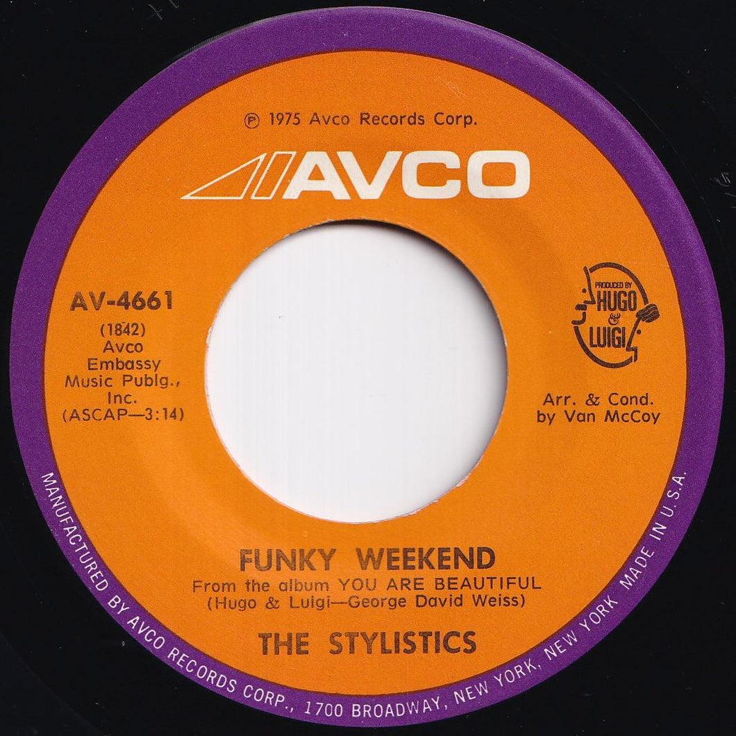 Stylistics - Funky Weekend / If You Are There (7 inch Record / Used)