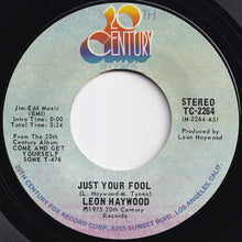画像をギャラリービューアに読み込む, Leon Haywood - Just Your Fool / Consider The Source (7 inch Record / Used)
