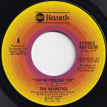 画像をギャラリービューアに読み込む, Dramatics - You&#39;re Fooling You / I&#39;ll Make It So Good (7 inch Record / Used)
