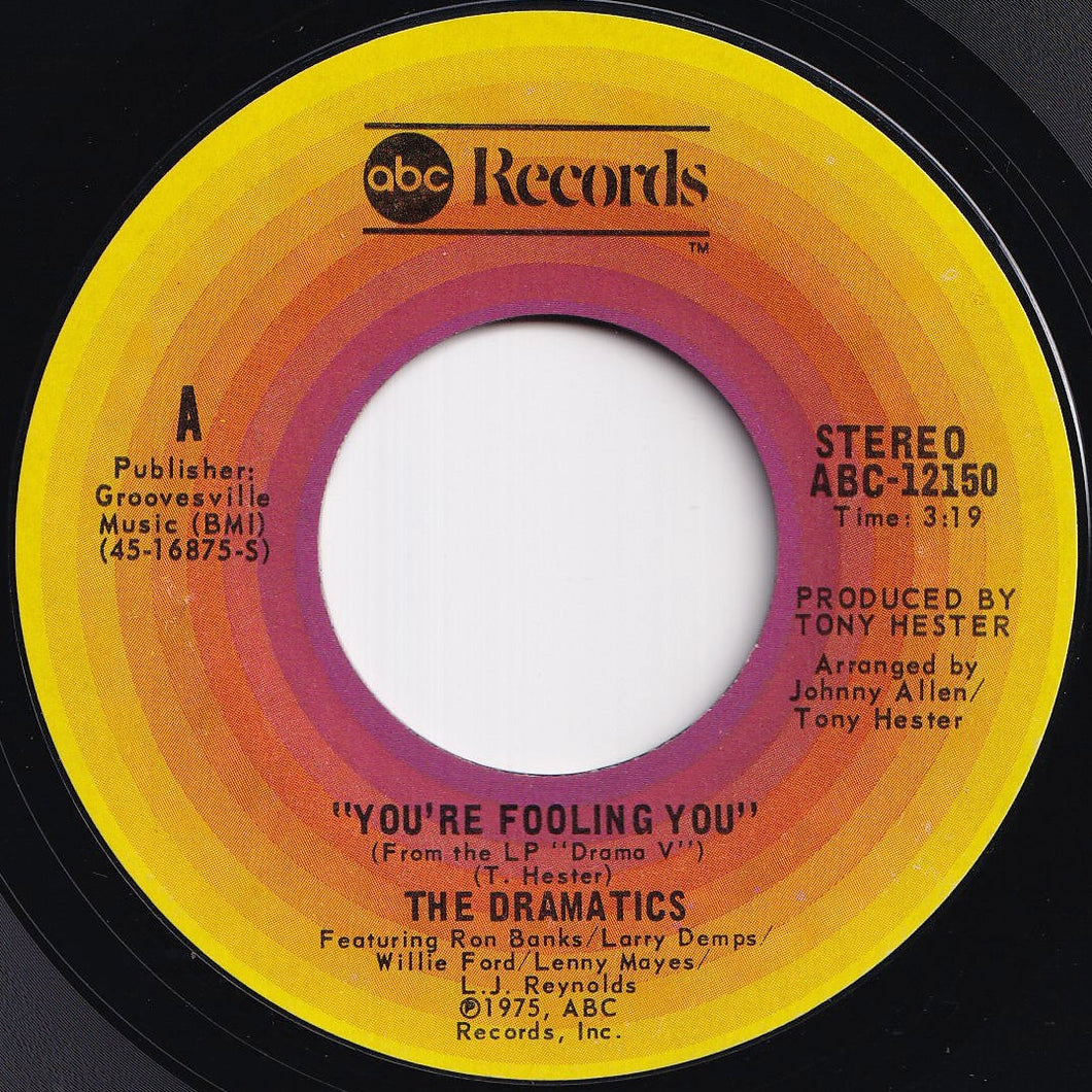 Dramatics - You're Fooling You / I'll Make It So Good (7 inch Record / Used)
