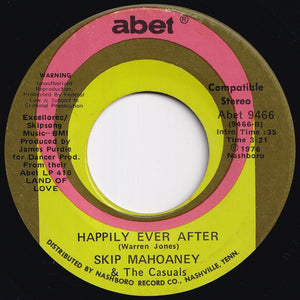 Skip Mahoaney & The Casuals - Bless My Soul / Happily Ever After (7 inch Record / Used)