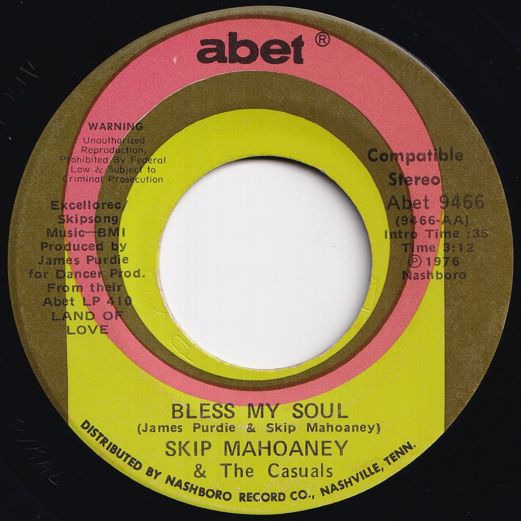 Skip Mahoaney & The Casuals - Bless My Soul / Happily Ever After (7 inch Record / Used)