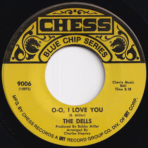 Dells - O-O, I Love You / There Is (7 inch Record / Used)