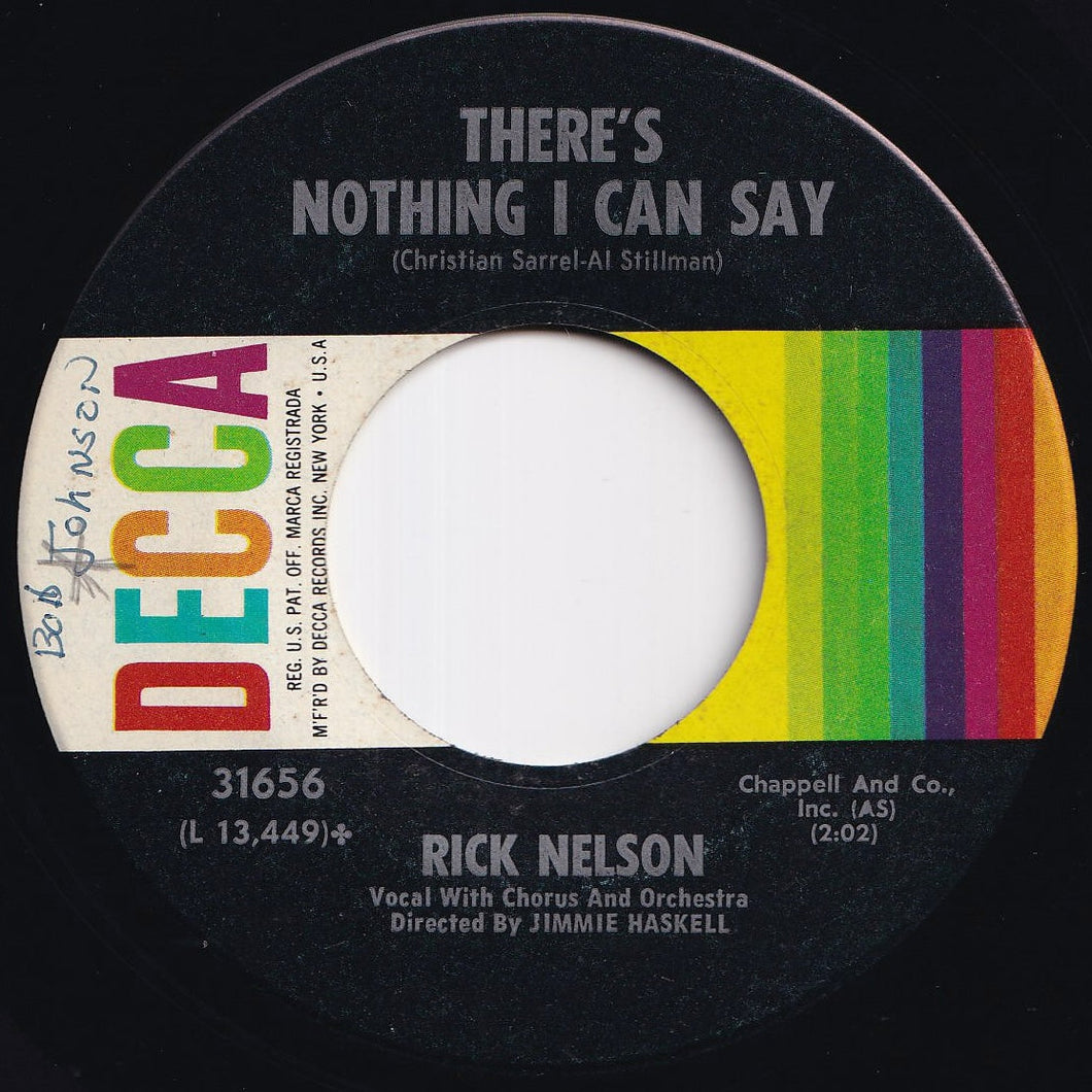 Rick Nelson - There's Nothing I Can Say / Lonely Corner (7 inch Record / Used)