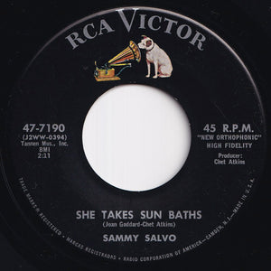 Sammy Salvo - She Takes Sun Baths / Julie Doesn't Love Me Anymore (7 inch Record / Used)