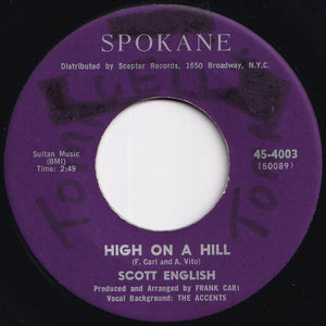 Scott English - High On A Hill / When (7 inch Record / Used)