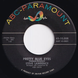Steve Lawrence - Pretty Blue Eyes / You're Nearer (7 inch Record / Used)