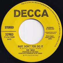 Load image into Gallery viewer, Who - Join Together / Baby Don&#39;t You Do It (7 inch Record / Used)
