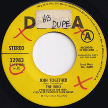 Load image into Gallery viewer, Who - Join Together / Baby Don&#39;t You Do It (7 inch Record / Used)
