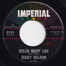 Load image into Gallery viewer, Ricky Nelson - Hello Mary Lou / Travelin&#39; Man (7 inch Record / Used)
